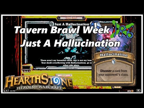 Hearthstone: Tavern Brawl - Just A Hallucination # 3 - Week 186