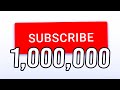 The FIRST Channel To Reach 1,000,000 Subscribers!
