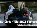 50 Cent - Old 2003 Ferrari 