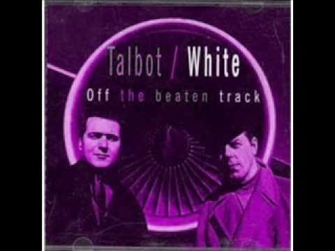 Talbot / White - Are We On