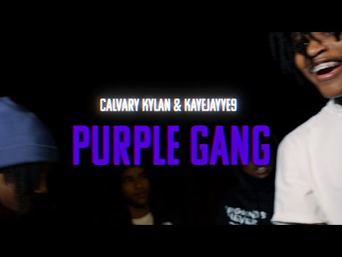 Kayyejaye9 & Calvary Kylan - Purple Gang (Official Music Video)