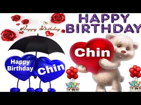 Chin happy birthday/Chin birthday song/Chin happy birthday to you/Chin happy birthday wishes,cake