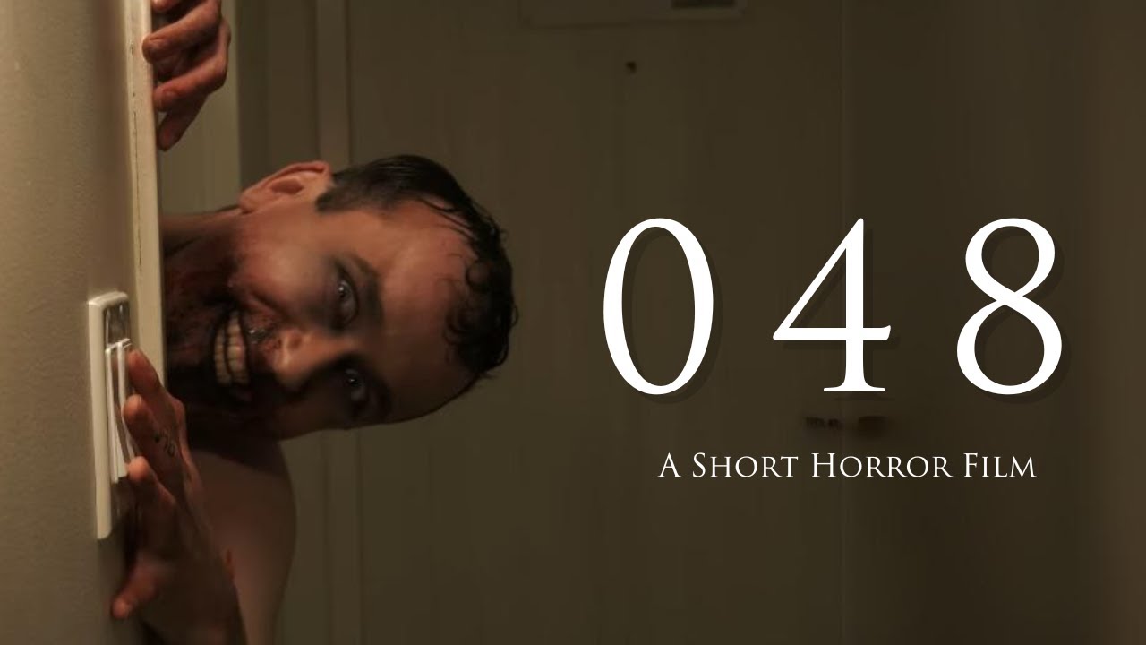 "048" - Horror Short Film