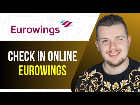 So checken Sie die Bordkarte von Eurowings Airlines online ein (2025)