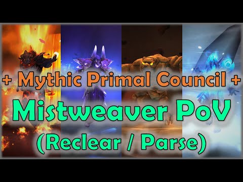 Mythic The Primal Council | Vault of Incarnates | Mistweaver Monk PoV | Reclear / Parse