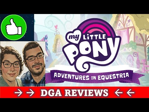 DGA Reviews Board Games: My Little Pony: Adventures in Equestria (Cozy Game Night)
