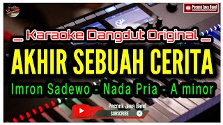 Download lagu AKHIR SEBUAH CERITA NADA PRIA. IMRON SADEWO_ANDRI KHAN VERSION mp3 Download lagu AKHIR SEBUAH CERITA NADA PRIA. IMRON SADEWO_ANDRI KHAN VERSION mp3