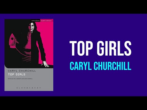 Top Girls by Caryl Churchill - Summary and Analysis