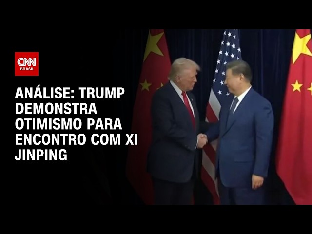 Análise: Trump demonstra otimismo para encontro com Xi Jinping | WW
