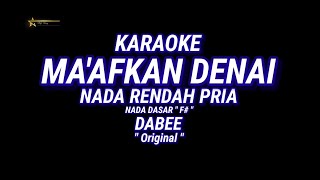 Download lagu Karaoke - Ma'afkan Denai | Nada Rendah Pria | Dabee | Lagu Minang Viral 2024 | mp3 Download lagu Karaoke - Ma'afkan Denai | Nada Rendah Pria | Dabee | Lagu Minang Viral 2024 | mp3