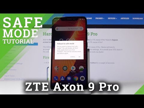 How to Open Safe Mode in ZTE Axon 9 Pro – Use Safe Mode