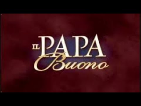 il papa buono film completo