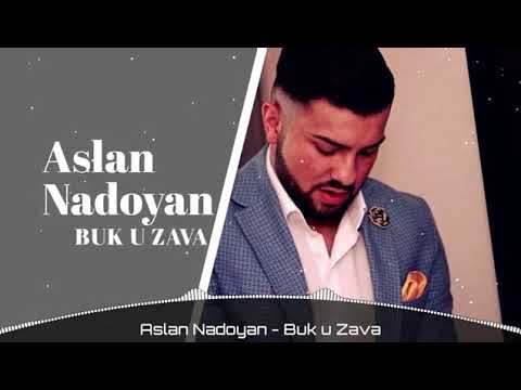 Aslan Nadoyan 《 Buk u Zava 》 2018