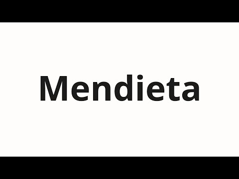 How to pronounce Mendieta