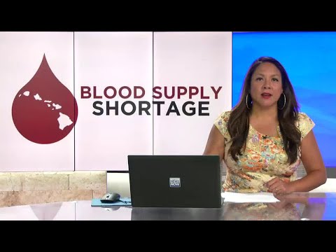 Hawaii seeing shortage of blood donations and phlebotomists