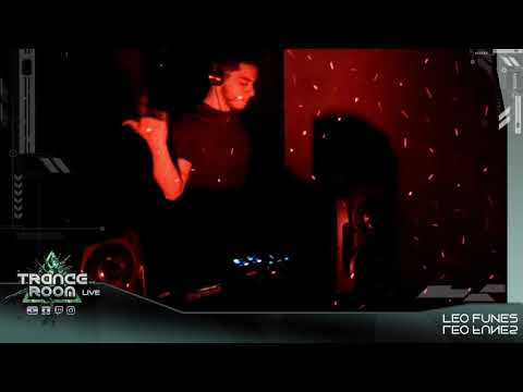 LEO FUNES Live @ Trance Room Live 24/10 - 10hs Non Stop - Exclusive Argentine artists.