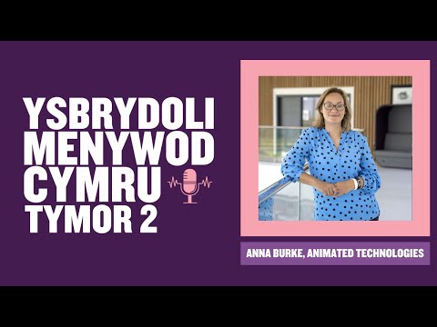 Ysbrydoli Merched Cymru, Tymor 2 Pennod 4: Anna Burke, Cyfleu Eich Neges