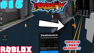 ROBLOX | ASSASSIN: DEATHMATCH #15 (KNIFE IN LOBBY GLITCH + LORD SINISTER WITH DARKNESS GAMEPLAY)