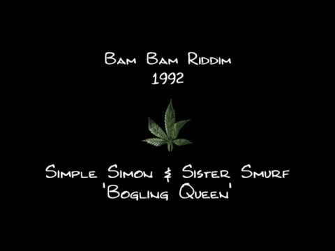1992 Bam Bam Riddim - Simple Simon ft Sister Smurf