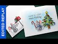 🔴 EDITED REPLAY - Holiday Card Series 2021 - Day 14 - Copic Card & Envelope