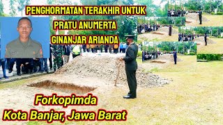 Download lagu PROSESI PEM4KAM4N PRAJURIT TNI PRATU ANUMERTA GINANJAR ARIANDA DIHADIRI FORKOPIMDA KOTA BANJAR mp3 Download lagu PROSESI PEM4KAM4N PRAJURIT TNI PRATU ANUMERTA GINANJAR ARIANDA DIHADIRI FORKOPIMDA KOTA BANJAR mp3