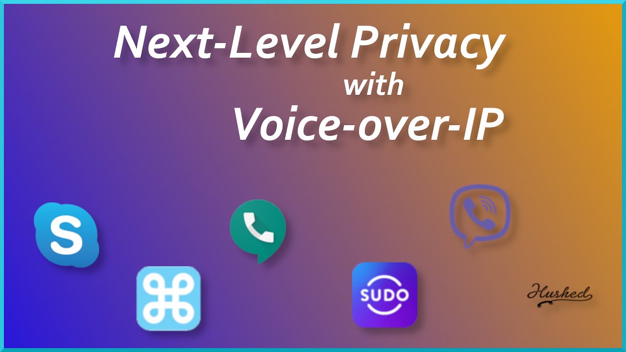 Take Your Privacy to the Next Level with Voice-over-IP! (Plus 6 Suggestions)