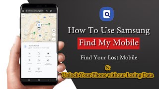 How to use Samsung find my mobile | how to unlock Samsung phone | Find lost phone