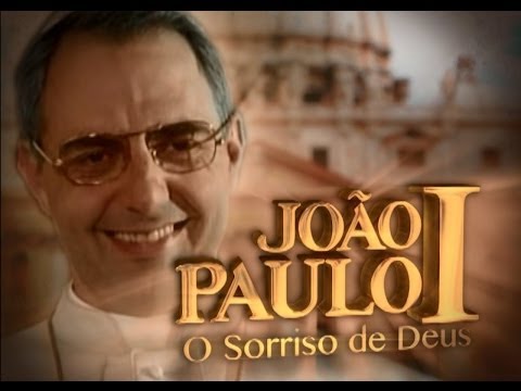 Filme: JOÃO PAULO I - O SORRISO DE DEUS