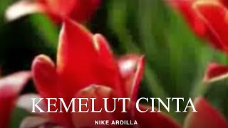 Download lagu Nike Ardilla - Kemelut Cinta (Remastered Audio) mp3
