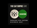 The Cat Empire - Voodoo Cowboy (Live at Woodford Folk Festival)