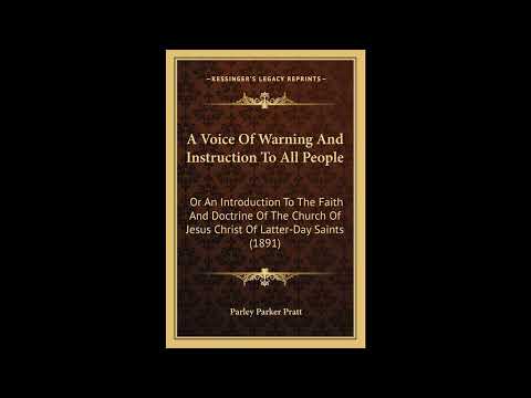 A Voice Of Warning And Instruction To All People: Or An Introduction To The Faith An- Full Audiobook by Parley P. Pratt — free full audiobook