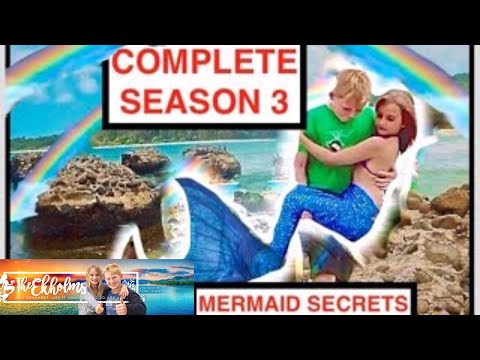 Mermaid Secrets of The Deep ~ COMPLETE SEASON 3 with Bonus Footage ~ A Full Movie | Theekholms