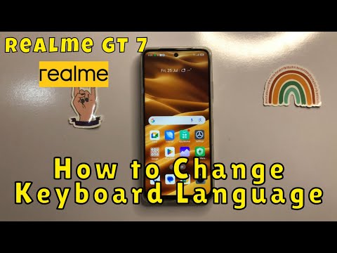 Realme GT 7 – How to Change Keyboard Language