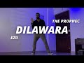 Dilawara | Ezu | The PropheC | Dance Video