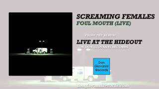 Screaming Females - Foul Mouth (Live) (Official Audio)