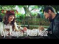 Öyle Kolaysa - Mabel Matiz - Yasak Elma 6. Bölüm Öyle Kolaysa - Mabel Matiz - Yasak Elma 6. Bölüm