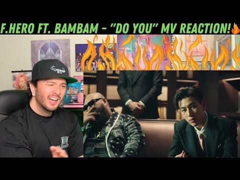 F.HERO Ft. BamBam - "Do You" MV Reaction!