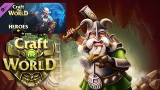 Craft The World - Heroes Прохождение Стрим s1e1