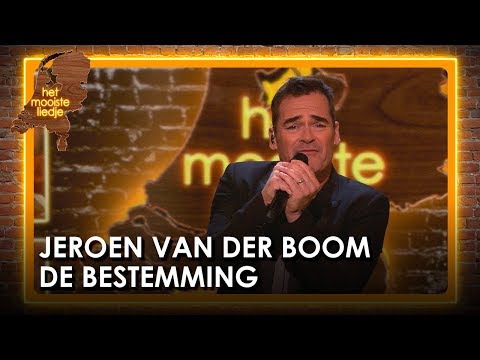 Jeroen van der Boom - De bestemming | Het mooiste liedje