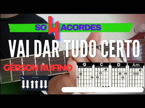 Vai Dar Tudo Certo - Gerson Rufino