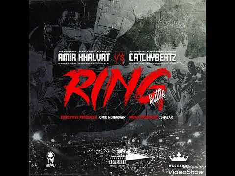 AMIR KHALVAT  VS CATCHYBEATZ        RING (BATTLE)