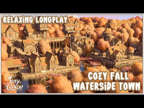 Cozy Fall Waterside Town | Tiny Glade | Relaxing Longplay ASMR
