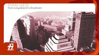 Stan Getz - Night and Day