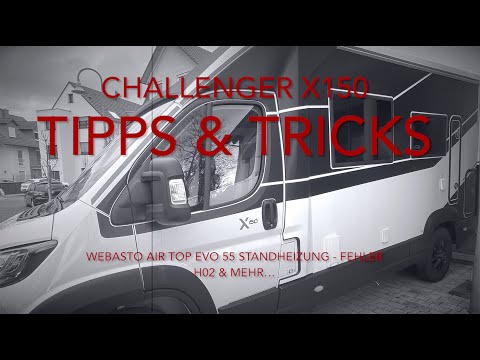 Challenger X150 - Webasto Air Top EVO 55 Standheizung - Fehler H02 & Revisions Klappe einbauen