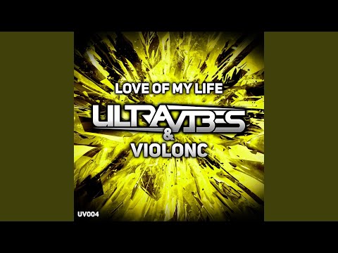 Love Of My Life (Extended Version)