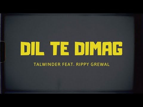 Talwiinder - DIL TE DIMAG (Official Audio) | Rippy