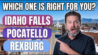 Which SE Idaho City Is Right For You (Idaho Falls, Pocatello, or Rexburg)