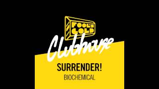 Surrender! - Biochemical