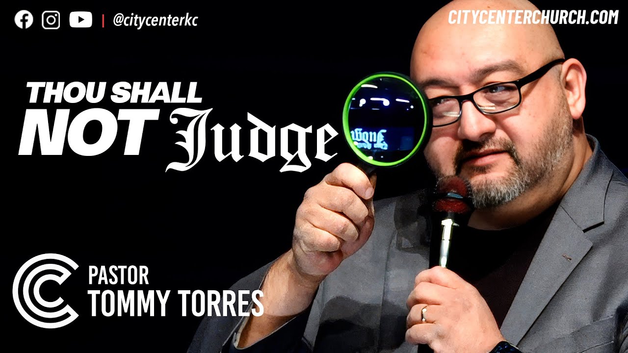 thou-shall-not-judge-city-center-church