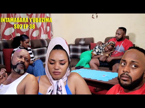 INTAMBARA Y'UBUZIMA S02 EP 38 (😢😢 Swalla arakora iki?